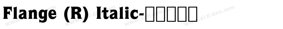 Flange (R) Italic字体转换